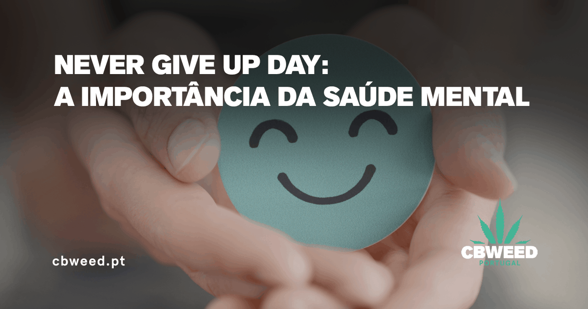 Never Give Up Day saúde mental