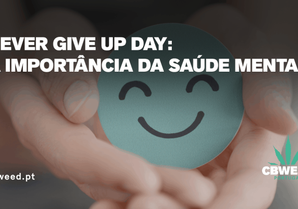 Never Give Up Day saúde mental